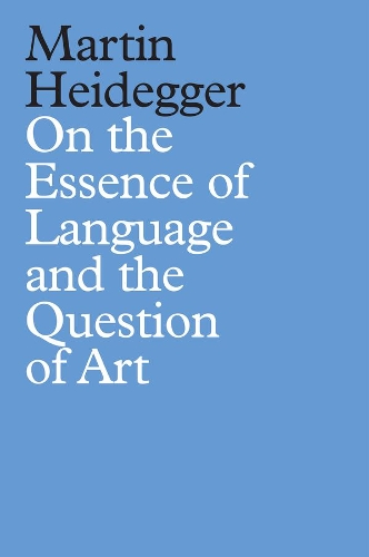Бумажная книга «On the Essence of Language and the Question of Art», автор Мартин Хайдеггер - фото №1