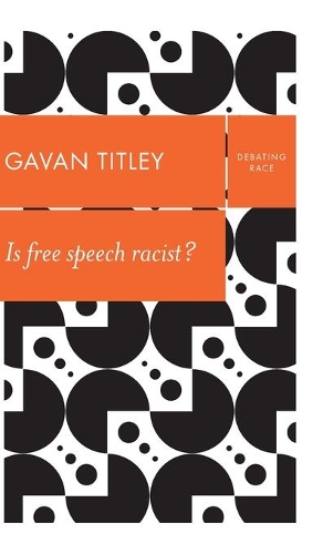 Бумажная книга «Is Free Speech Racist?», автор Гэван Титли - фото №1