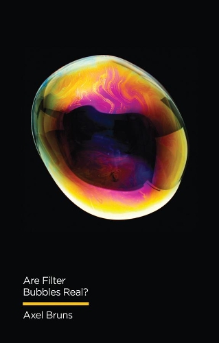 Бумажная книга «Are Filter Bubbles Real?», автор Аксель Брунс - фото №1