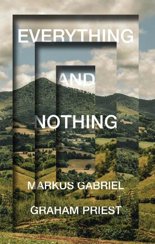 Бумажная книга «Everything and Nothing», автор Маркус Габриэль - фото №1