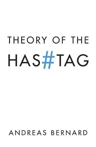 Паперова книга «Theory of the Hashtag», автор Андреас Бернард - фото №1