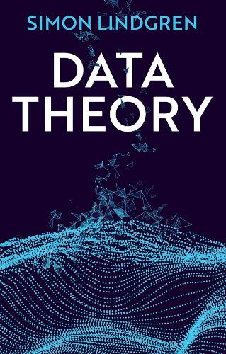 [object Object] «Data Theory: Interpretive Sociology and Computational Methods», автор Саймон Линдгрен - фото №1