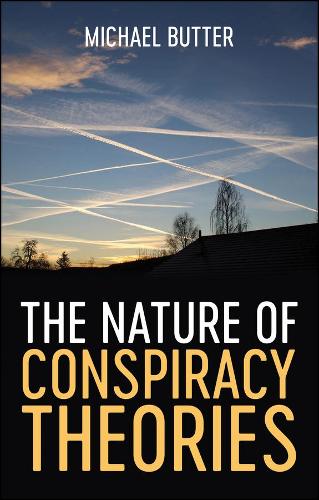 Бумажная книга «The Nature of Conspiracy Theories», автор Майкл Баттер - фото №1
