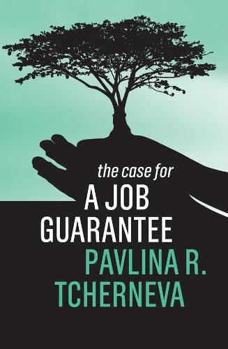 Бумажная книга «The Case for a Job Guarantee», автор Павлина Р. Чернева - фото №1