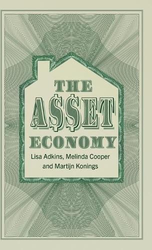 Бумажная книга «The Asset Economy», авторов Лиза Адкинс, Мартин Конингс, Мелинда Купер - фото №1
