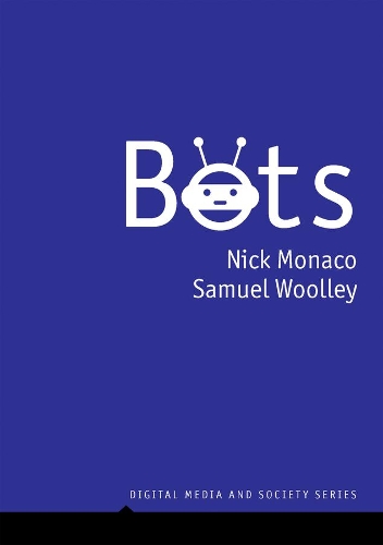 Паперова книга «Bots», авторів Нік Монако, Семюел Вуллі - фото №1