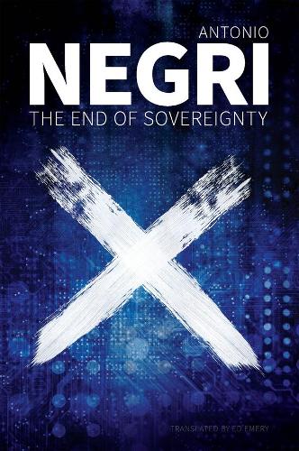 Паперова книга «The End of Sovereignty», автор Антоніо Негрі - фото №1