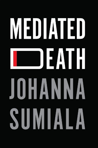 Паперова книга «Mediated Death», автор Йоханна Суміала - фото №1