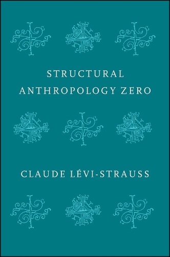 Бумажная книга «Structural Anthropology Zero» - фото №1