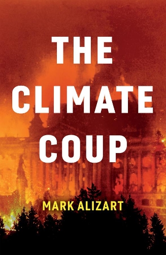 Бумажная книга «The Climate Coup», автор Марк Ализарт - фото №1