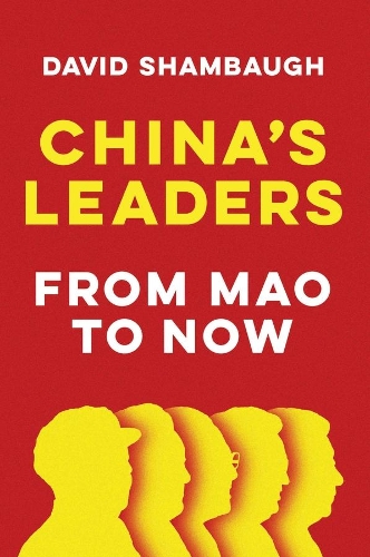Бумажная книга «China's Leaders: From Mao to Now», автор Дэвид Шамбо - фото №1