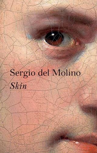 Бумажная книга «Skin», автор Серхио дель Молино - фото №1