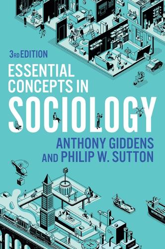 Бумажная книга «Essential Concepts in Sociology», авторов Энтони Гидденс, Филип У. Саттон - фото №1