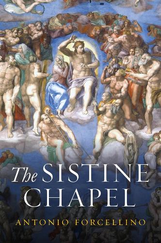 Паперова книга «The Sistine Chapel: History of a Masterpiece», автор Антоніо Форчелліно - фото №1