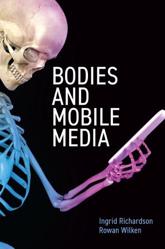 Бумажная книга «Bodies and Mobile Media», автор Ингрид Ричардсон - фото №1