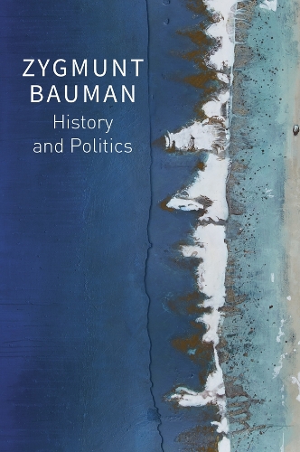 Бумажная книга «History and Politics: Selected Writings, Volume 2», автор Зигмунт Бауман - фото №1