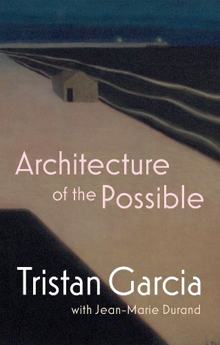 Паперова книга «Architecture of the Possible», авторів Жан-Марі Дюран, Трістан Гарсія - фото №1