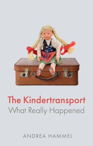 Паперова книга «The Kindertransport: What Really Happened», автор Андреа Хаммель - фото №1