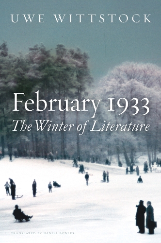 Бумажная книга «February 1933: The Winter of Literature», автор Уве Виттшток - фото №1