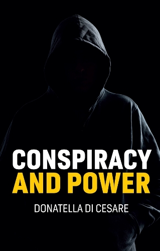 Паперова книга «Conspiracy and Power», автор Донателла Ді Чезаре - фото №1