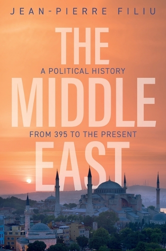 Бумажная книга «The Middle East: A Political History from 395 to the Present», автор Жан-Пьер Филиу - фото №1