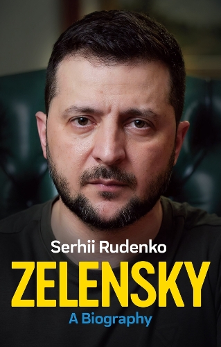 Паперова книга «Zelensky: A Biography», автор Сергій Руденко - фото №1