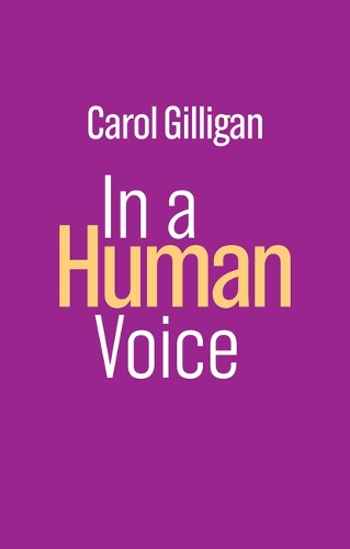 Бумажная книга «In a Human Voice», автор Кэрол Гиллиган - фото №1