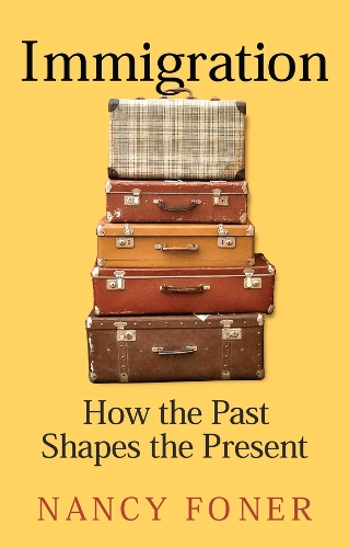 Бумажная книга «Immigration: How the Past Shapes the Present», автор Нэнси Фонер - фото №1