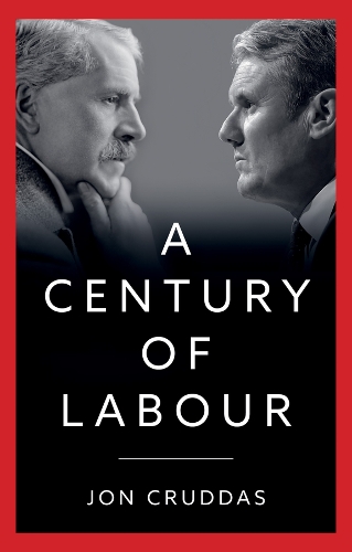 Бумажная книга «A Century of Labour», автор Джон Круддас - фото №1