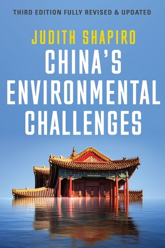 Паперова книга «China's Environmental Challenges», автор Джудіт Шапіро - фото №1