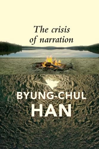 Бумажная книга «The Crisis of Narration», автор Бьюнг-Чул Хан - фото №1