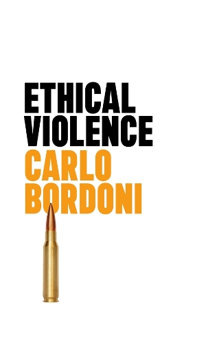 Паперова книга «Ethical Violence», автор Карло Бордоні - фото №1