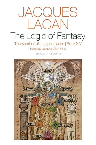 Паперова книга «The Logic of Fantasy:: The Seminar of Jacques Lacan, Book XIV», авторів Жак Лакан, Жак-Ален Міллер - фото №1