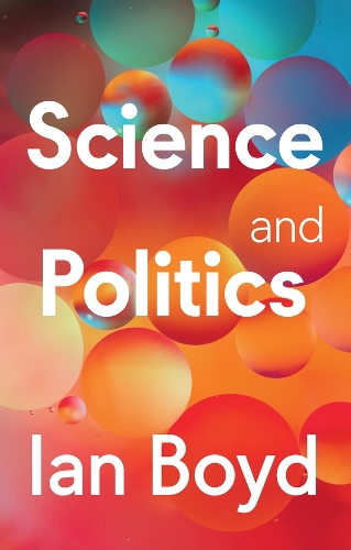 Паперова книга «Science and Politics», автор Ієн Бойд - фото №1