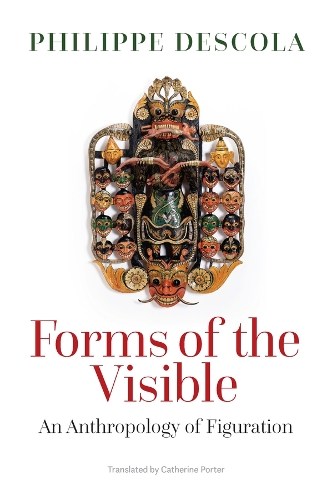 Бумажная книга «Forms of the Visible: An Anthropology of Figuration», автор Филипп Дескола - фото №1