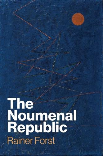 Паперова книга «The Noumenal Republic: Critical Constructivism After Kant», автор Райнер Форст - фото №1