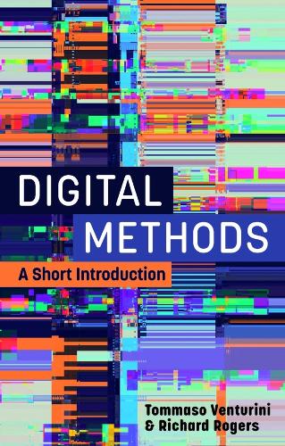Паперова книга «Digital Methods: A Short Introduction», авторів Річард Роджерс, Томмазо Вентуріні - фото №1