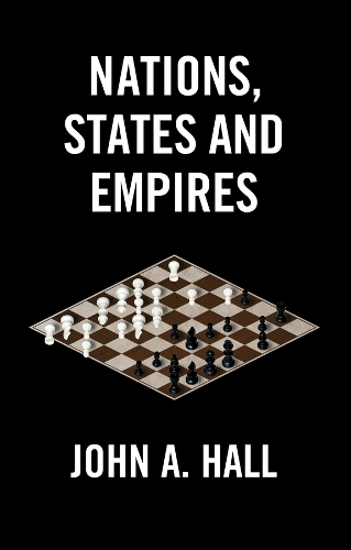 Бумажная книга «Nations, States and Empires», автор Джон А. Холл - фото №1