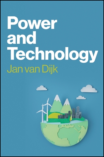 Бумажная книга «Power and Technology: A Theory of Social, Technical and Natural Power», автор Ян ван Дийк - фото №1