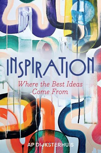 Паперова книга «Inspiration: Where the Best Ideas Come From», автор Ап Дейкстерхуйс - фото №1