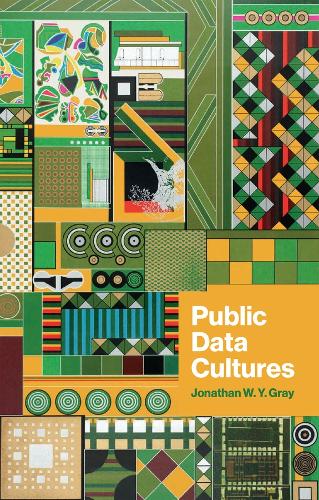 Паперова книга «Public Data Cultures», автор Джонатан В. Й. Грей - фото №1