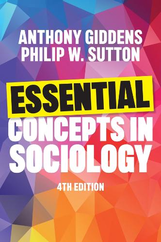 Бумажная книга «Essential Concepts in Sociology», авторов Энтони Гидденс, Филип У. Саттон - фото №1