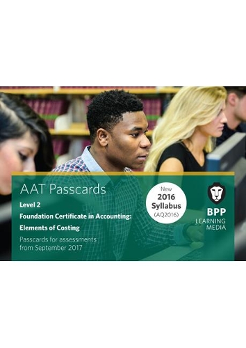 Бумажная книга «AAT Elements of Costing: Passcards», автор BPP Learning Media - фото №1