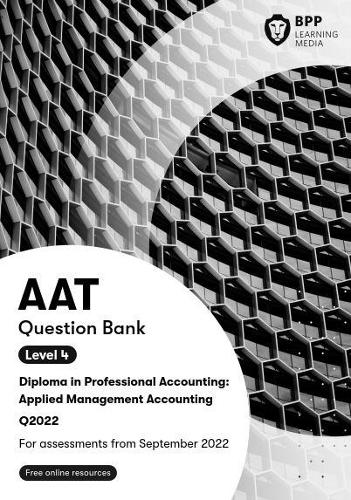 [object Object] «AAT Applied Management Accounting: Question Bank», автор BPP Learning Media - фото №1