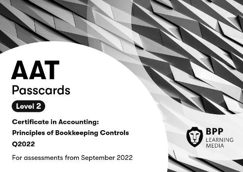 [object Object] «AAT Principles of Bookkeeping Controls: Passcards», автор BPP Learning Media - фото №1