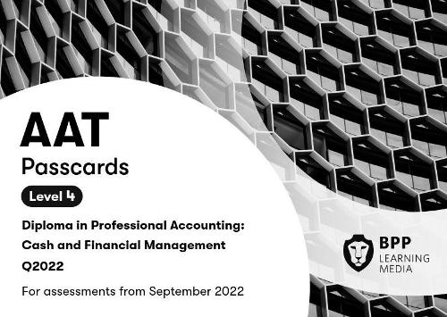 Паперова книга «AAT Cash and Financial Management: Passcards», автор BPP Learning Media - фото №1