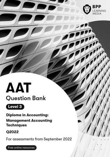 Бумажная книга «AAT Management Accounting Techniques: Question Bank», автор BPP Learning Media - фото №1