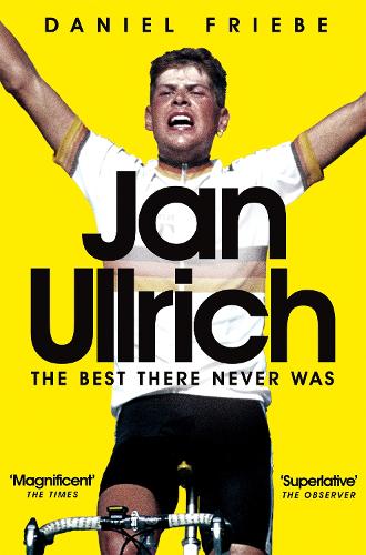 Бумажная книга «Jan Ullrich: The Best There Never Was», автор Дэниел Фриб - фото №1