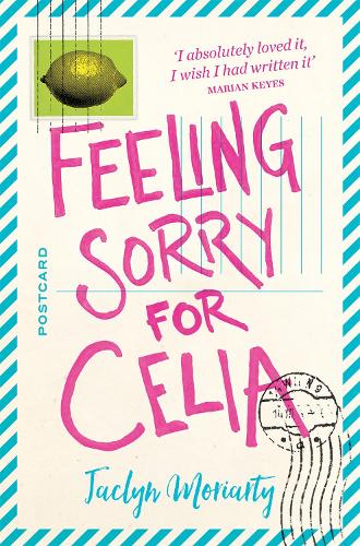 Бумажная книга «Feeling Sorry for Celia», автор Жаклин Мориарти - фото №1