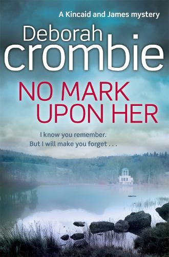 Бумажная книга «No Mark Upon Her», автор Дебора Кромби - фото №1
